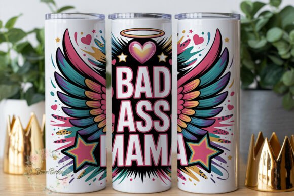 Bad Ass Mama 20oz Tumbler Wrap Graphics & Tumbler Wraps