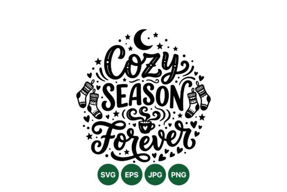 Cozy Season Forever SVG Design for Editorial Graphics